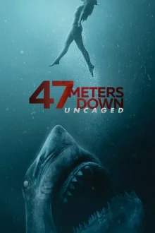47 Meters Down Uncaged poster