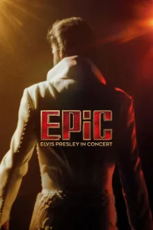 Epic Elvis Presley in Concert poster