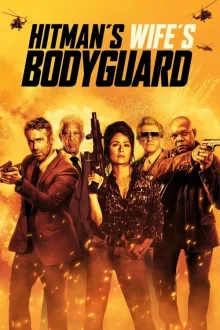 The Hitmans Wifes Bodyguard poster