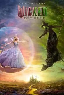 Wicked For Good poster